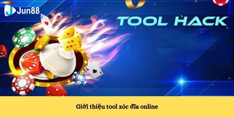 Tool Xóc Đĩa Online Là Gì? Hướng Dẫn Sử Dụng Tool Xóc Đĩa